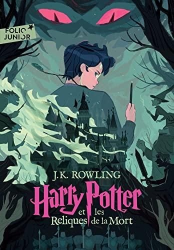 Harry Potter. T.07 : Harry Potter et les reliques de la mort