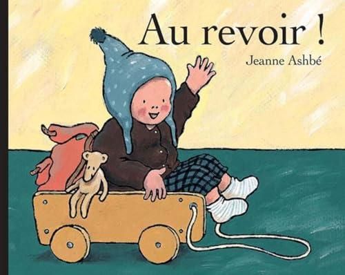 Histoires de bébé. : Au revoir !