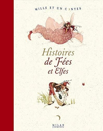 Histoires de fées et d'elfes