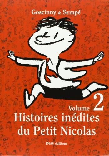 Histoires inédites du petit Nicolas T.02