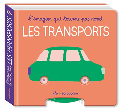 Imagier qui tourne pas rond (L') : Les transports