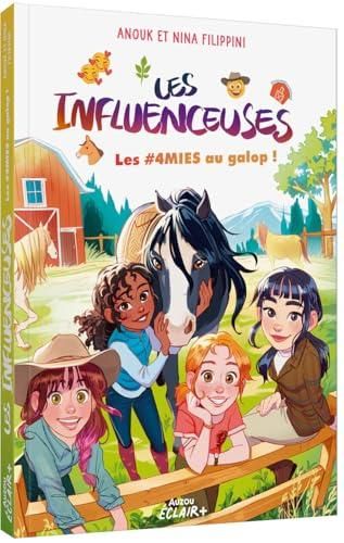 Influenceuses (Les) : Les #4MIES au galop !
