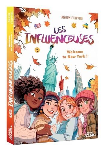 Influenceuses (Les) : Welcome to New York !