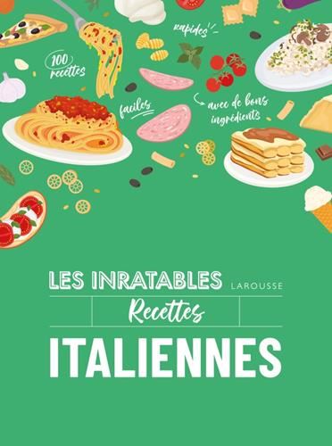 Inratables (Les) : Recettes italiennes