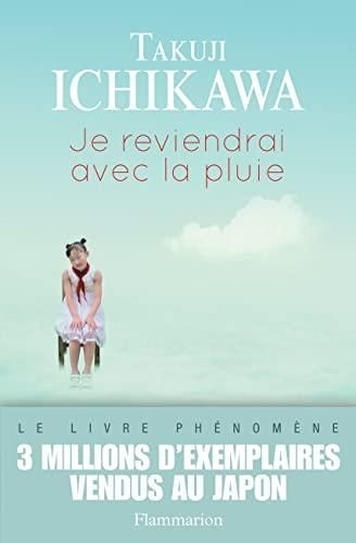 Je reviendrai avec la pluie