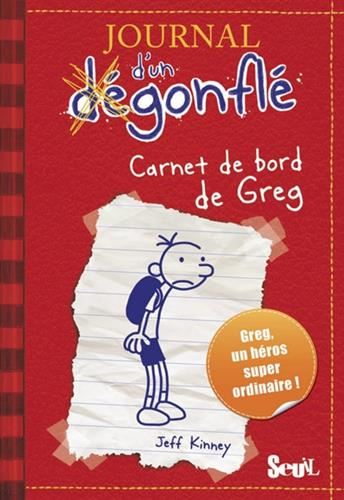 Journal d'un dégonflé T.01 : Carnet de bord de Greg