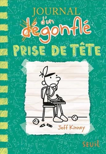 Journal d'un dégonflé T.18 : prise de tête