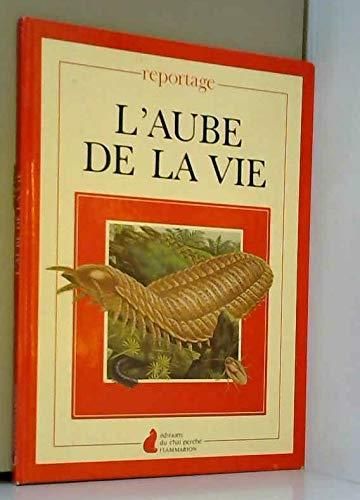 L'Aube de la vie