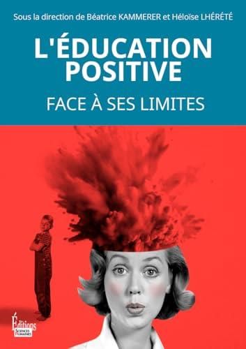 L'Education positive face à ses limites