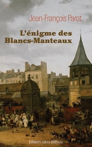 L'Enigme des Blancs-Manteaux
