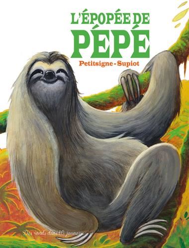 L'Epopée de Pépé