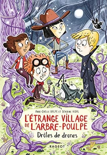 L'Etrange village de l'arbre-poulpe