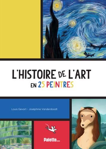 L'Histoire de l'art en 25 peintres