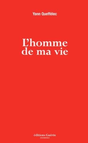 L'Homme de ma vie