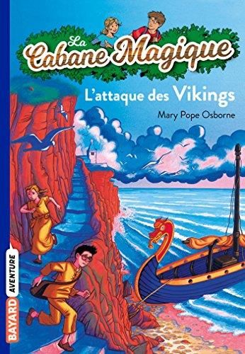 La Cabane magique T.10 : Attaque des Vikings (L')