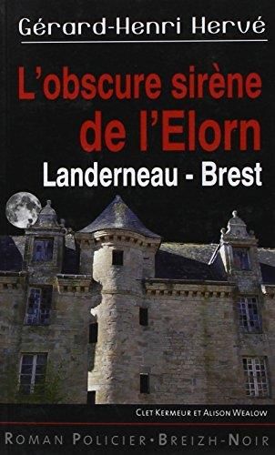 L'Obscure sirène de l'Elorn