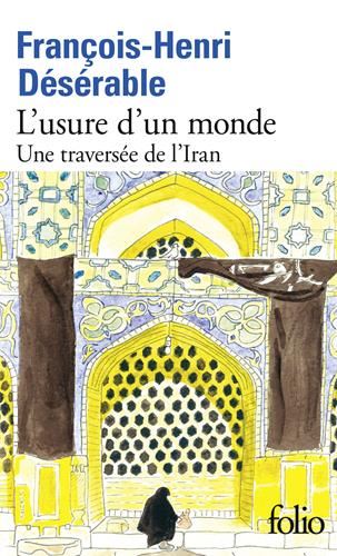 L'Usure d'un monde