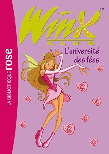 L'Winx club T.03 : Université des fées