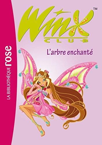 L'Winx club T.20 : Arbre enchanté