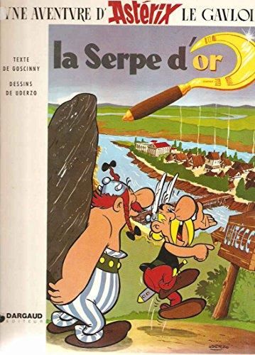 La Astérix T.02 Serpe d'Or
