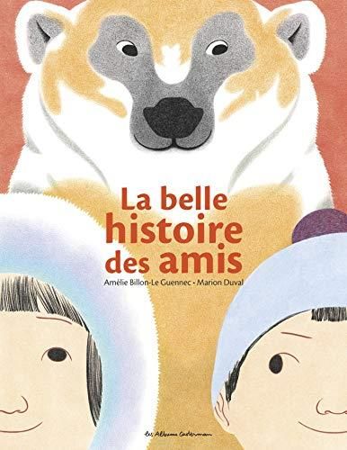 La Belle histoire des amis