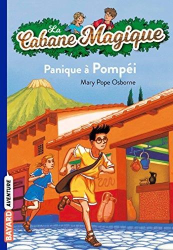 La Cabane magique T.08 : Panique à Pompéi