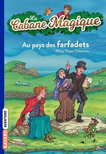 La Cabane magique T.38 : Au pays des farfadets