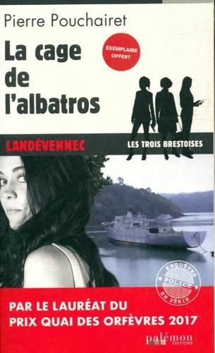 La Cage de l'albatros