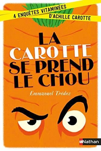 La Carotte se prend le chou