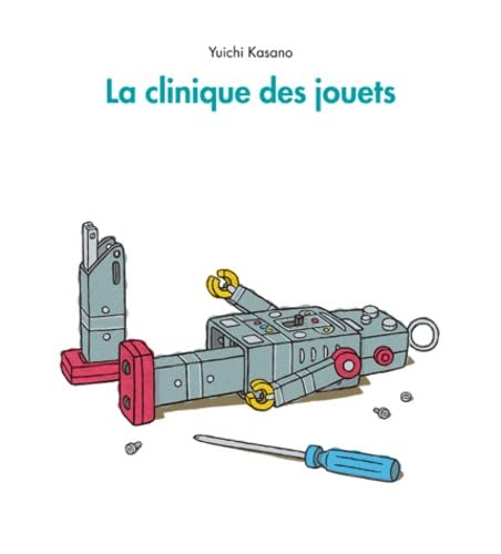 La Clinique des jouets