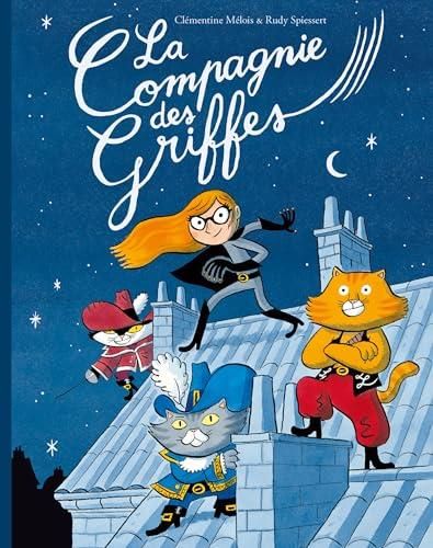 La Compagnie des griffes