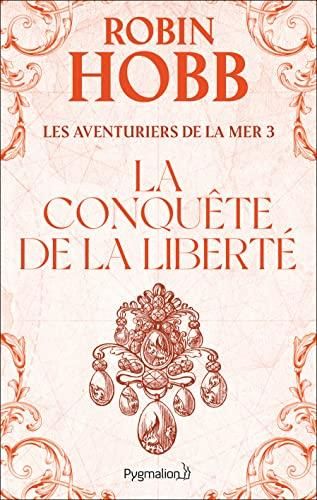 La Conquête de la liberté