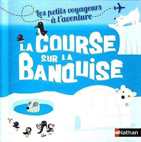 La Course sur la banquise
