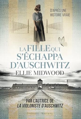 La Fille qui s'échappa d'Auschwitz
