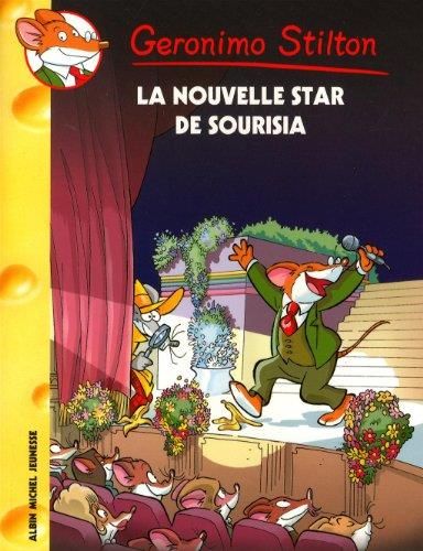 La Geronimo Stilton T.60 : Nouvelle star de sourisia