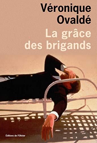 La Gráce des brigands