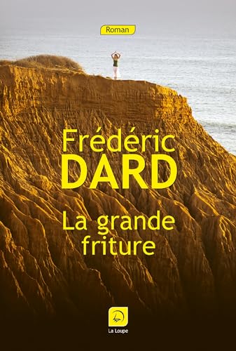 La Grande friture