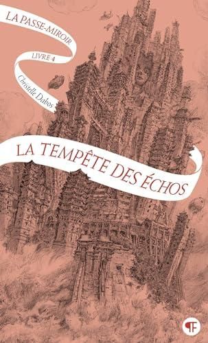 La Passe-miroir T.04 : Tempête des échos (La)