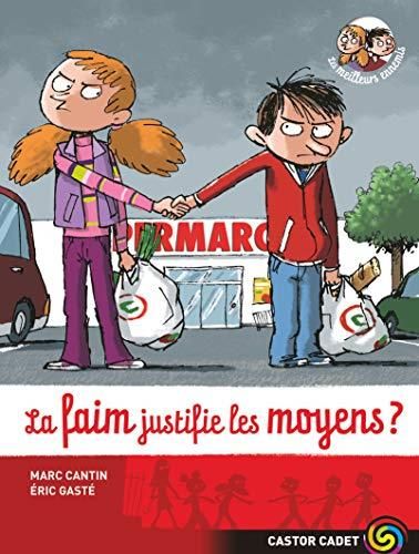 Les Meilleurs ennemis T.05 : Faim justifie les moyens ? (La)
