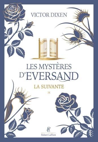 Les Mystères d'Eversand T.01 : Suivante (La)