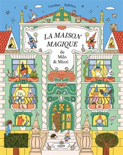 La Maison magique de Milo & Mizzi