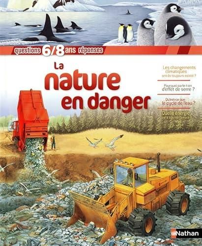 La Nature en danger
