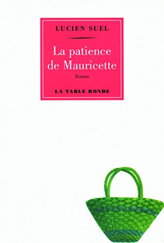 La Patience de Mauricette