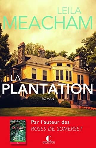La Plantation