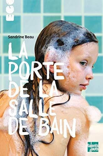 La Porte de la salle de bain