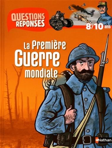 La Première guerre mondiale