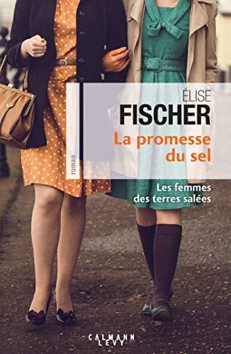 La Promesse du sel