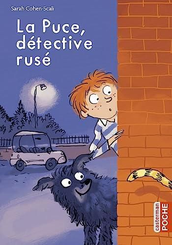 La Puce, détective rusé