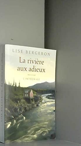 La Rivière aux adieux