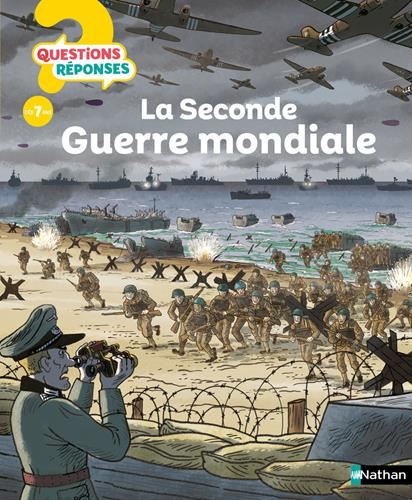 La Seconde guerre mondiale